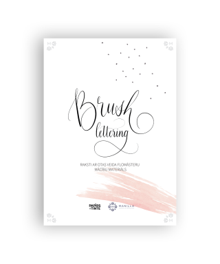 Brush lettering mācību materiāls, komplektā ar 2 flomāsteriem