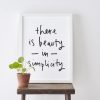there-is-beauty-in-simplicity-quote-typography-print_900x900