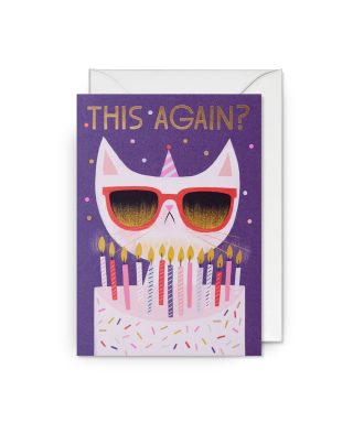 Kartīte This Again? Cat Greeting Card