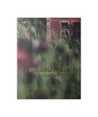 Grāmata Pavāru māja Līgatnē