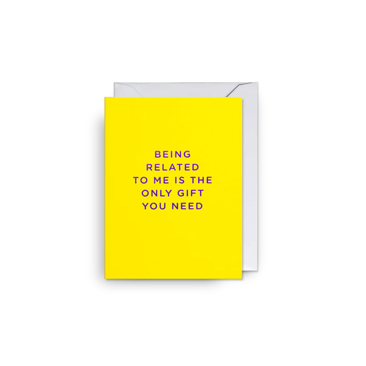 Mini-kartite-Being-Related-to-Me-is-the-Only-Gift-You-Need