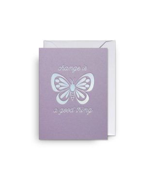 Mini kartīte Change is a Good Thing, Butterfly