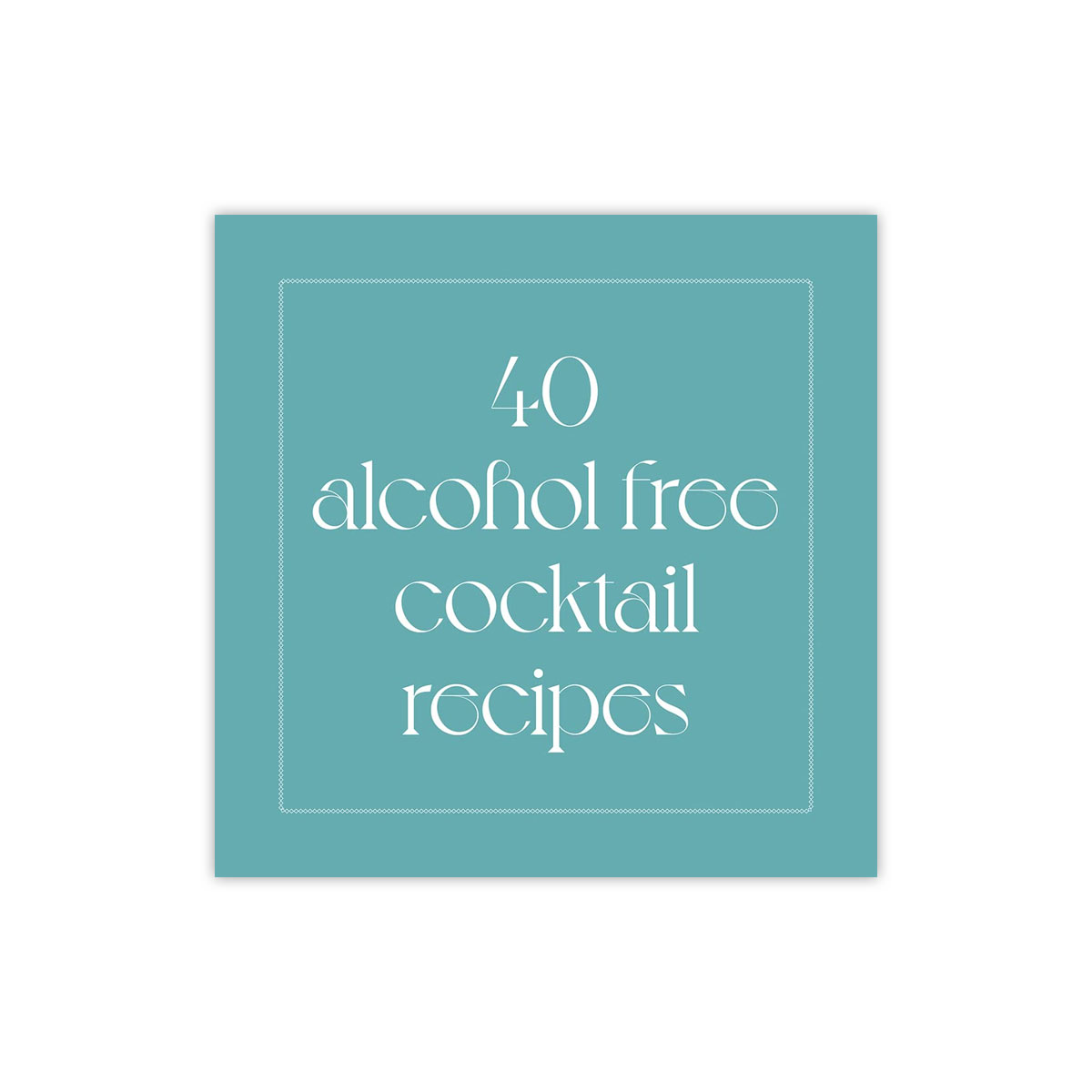2_Gramata-Free-Spirit-Cocktails-40-Nonalcoholic-Drink-Recipes
