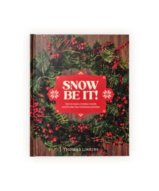 Grāmata Snow Be It!