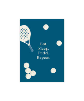 Kartīte Eat. Sleep. Padel. Repeat, Padel Stories, Manilla
