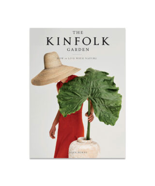 Grāmata Kinfolk Garden, How to Live with Nature
