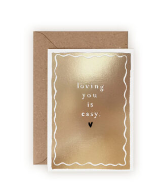 Kartīte Loving You Is Easy Card