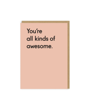 Kartīte Youre All Kinds of Awesome