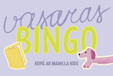 ko-darit-vasara-berniem-bingo-manilla-lilac
